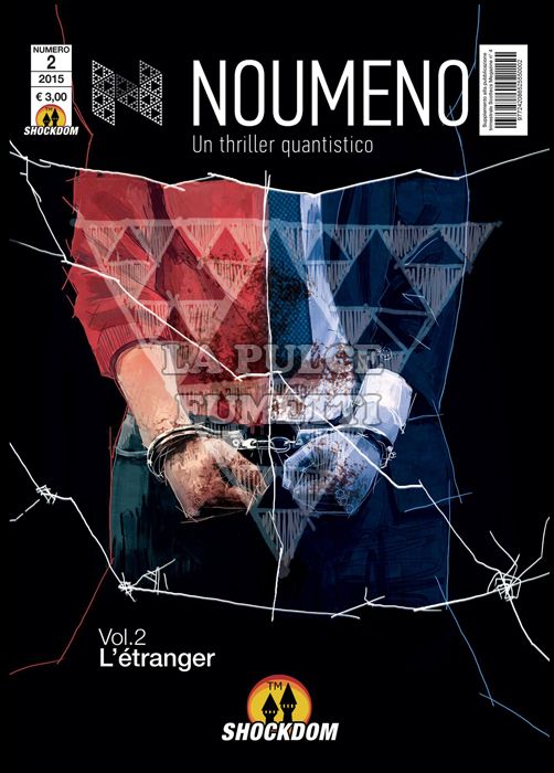 NOUMENO - UN THRILLER QUANTISTICO # 2: L'ETRANGER
